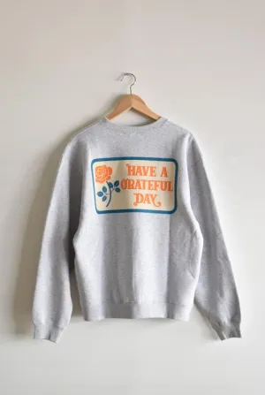 「HAVE A GRATEFUL DAY」BOX LOGO sweat shirt