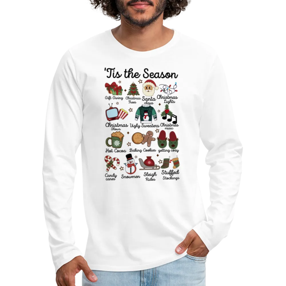 Tis The Season (Christmas) Men's Premium Long Sleeve T-Shirt