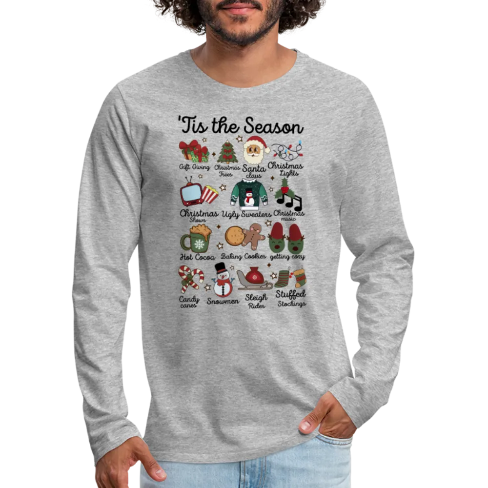 Tis The Season (Christmas) Men's Premium Long Sleeve T-Shirt